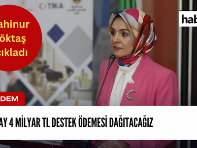 Bakan Göktaş’tan beklenen yardım açıklaması geldi! Aylık toplam destek ödeme miktarı açıklandı