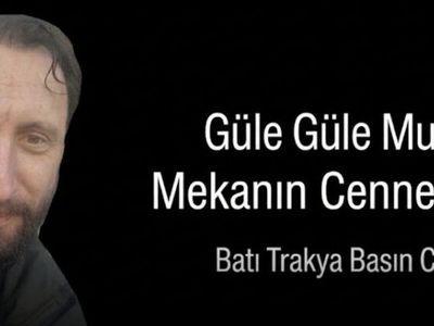 Batı Trakya Türk basın dünyası yasta: Mustafa Şargo hayatını kaybetti