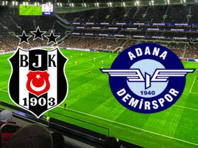 Beşiktaş Adana Demirspor maçını canlı izle Bein Sports 1 - BJK Adana Demir maçı canlı yayın linki