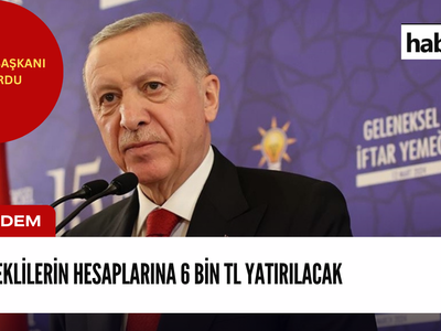 CUMHURBAŞKANI DUYURDU: 15 gün sonra emeklikler bayram edecek! Hesaplarına 6 Bin TL yatırılacak