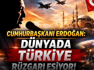 Cumhurbaşkanı Erdoğan: “Dünyada Türkiye rüzgarı esiyor”
