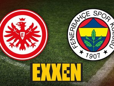 Eintracht Frankfurt-Fenerbahçe Maçı Exxen'de Nasıl İzlenir?