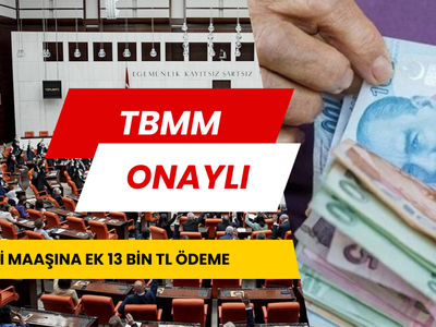 Emeklilere TBMM’den onay verildi! Maaşını alanlar 13.000 TL’de ek para alacak