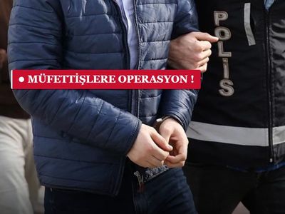 FETÖ’ye Ankesörlü Hat Operasyonu: 93 Vergi Müfettişi Gözaltında