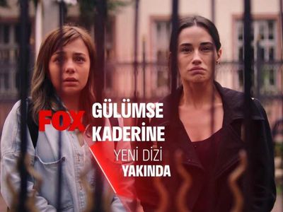 Fox TV Gülümse Kaderine 1. bölüm tanıtım fragmanı yayınlandı