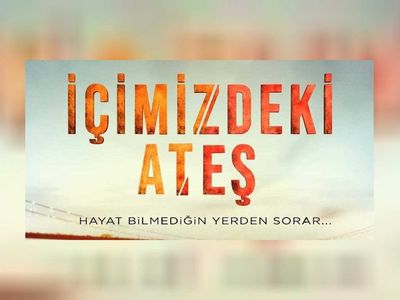 İçimizdeki Ateş dizisi ne zaman başlıyor? ATV İçimizdeki Ateş dizisi yayın tarihi belli oldu