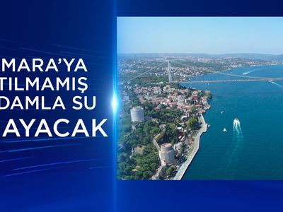 İstanbul’da su sorunu kalmayacak: Marmara Denizi’nin kaderi değişecek