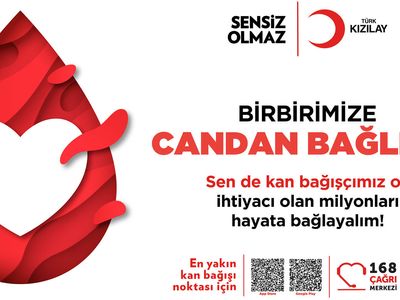 Kızılay’dan Birbirimize Candan Bağlıyız kan bağış kampanyası