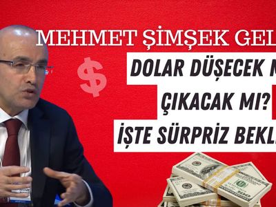 Mehmet Şimşek Dolara müdahale edecek mi? Dolar yükselir mi?