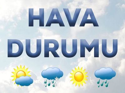 Meteoroloji Genel Müdürlüğü Açıkladı: Yağış Beklenen İller 