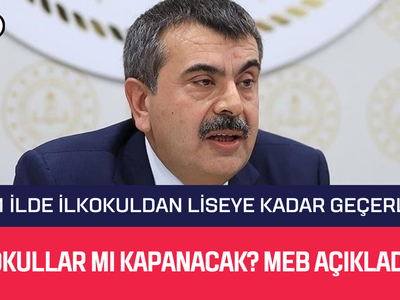 OKULLAR MI KAPANIYOR? MEB 81 ilde kapatmaya gidecek! İlkokuldan liseye kadar her kademede geçerli