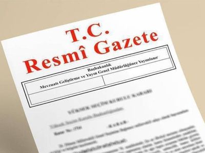 Resmi Gazete’de yayımlandı: Kritik atama ve görev alma kararları gerçekleşti