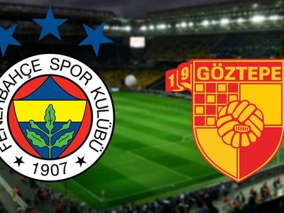 Süper Lig Fenerbahçe - Göztepe karşılaşması