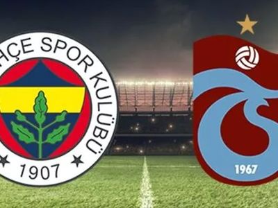 Süper Lig Fenerbahçe - Trabzonspor Derbi Karşılaşması