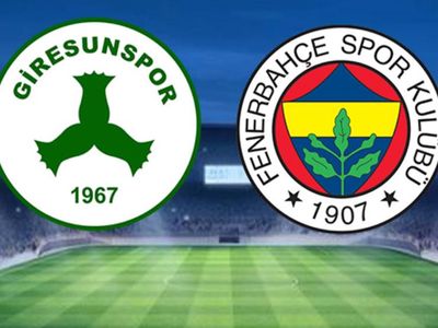 Süper Lig Giresunspor - Fenerbahçe Karşılaşması