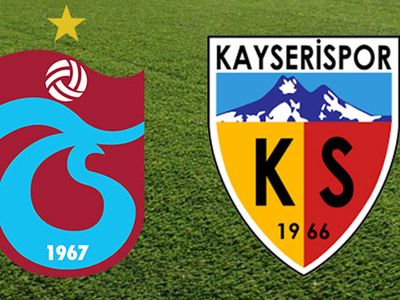Süper Lig Trabzonspor - Kayserispor Karşılaşması
