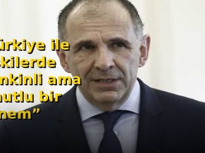 Yunan Bakan’dan Türkiye Mesajı: “Temkinli İyimserlik Var”