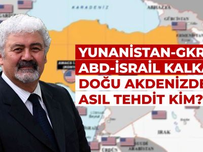 Yunanistan-GKRY’ye ABD-İsrail kalkanı Doğu Akdenizde asıl tehdit kim?