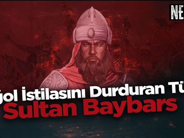 Moğol istilasını durduran Türk: Sultan Baybars