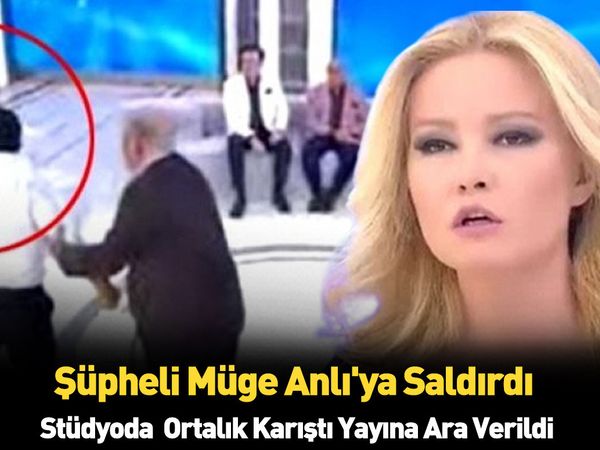 Müge Anlı'da kavga süpheli adam Müge'ye saldırdı