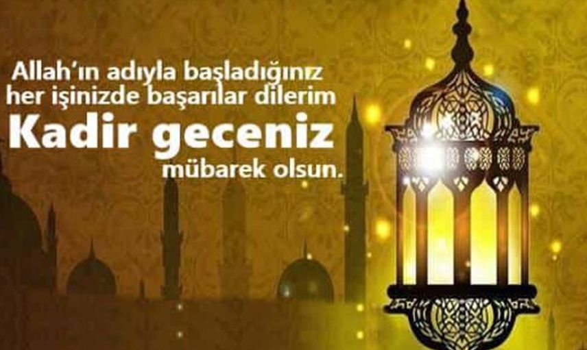 Kadir Gecesi nedir, Kadir Gecesi'nde yapılacak ibadetler nelerdir?