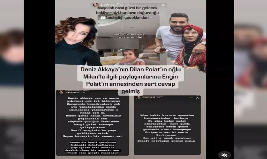 Deniz Akkaya Dilan Polat'ın oğluna hakaret etti! Engin Polat'ın annesinden sert yanıt geldi: Zamanında kendi çocuğunun bikini fotoğraflarını…