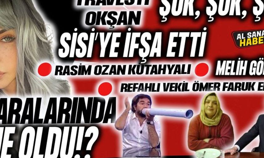 Seyhan Soylu Travesti Okşan ile röportaj yaptı! Okşan'ın söyledikleri Türkiye siyasetini bitirecek "Rasim Ozan Kütahyalı ve Melih Gökçek'le...'
