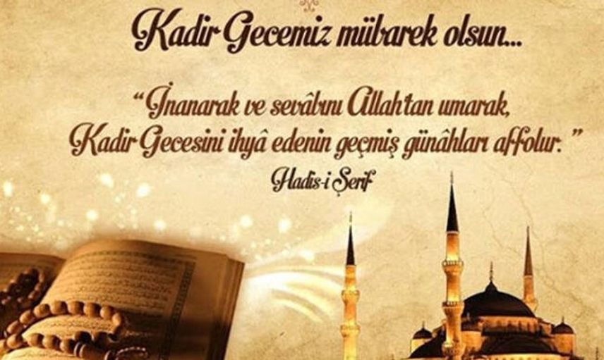 Kadir Gecesi nedir, Kadir Gecesi'nde yapılacak ibadetler nelerdir?