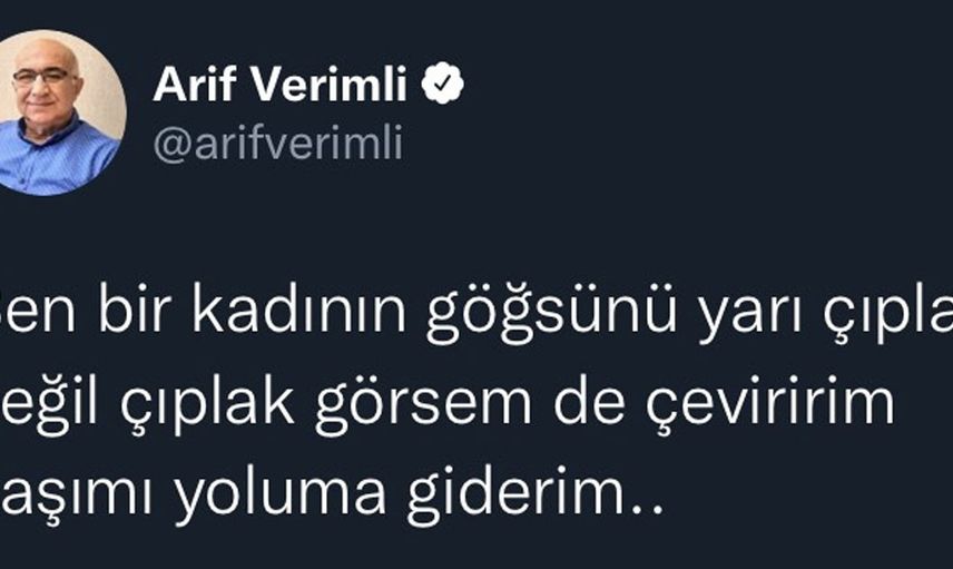 Arif Verimli de Melis Sezen'e destek çıktı dedikleri ile adamlığın kitabını yazdı helal olsun dedi herkes
