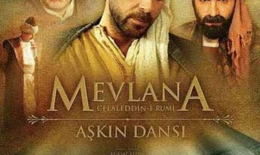 MEVLANA CELALEDDİN-İ RUMİ:AŞKIN DANSI 2008 (IMDB 6.5)