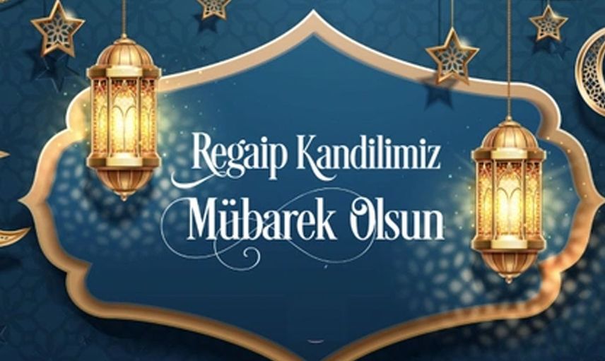 En Güzel Regaip Kandili Mesajları