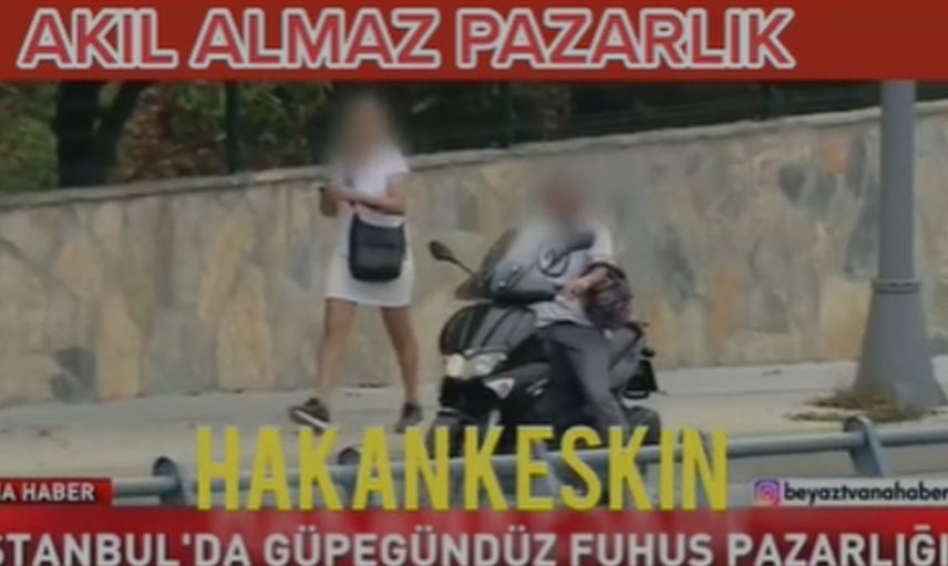 İstanbul'da güpegündüz sokakta fuhuş yaptılar! O anlar anbean kameralara yansıdı