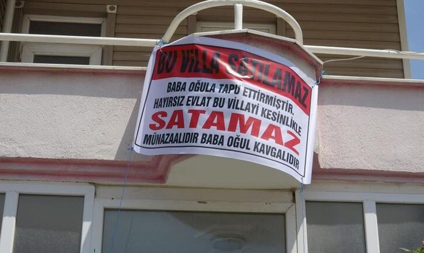 Baba oğul arasındaki tartışmanın böylesi! Satılık villaya öyle bir ilan verdi ki görenler taşınmaktan vazgeçiyor