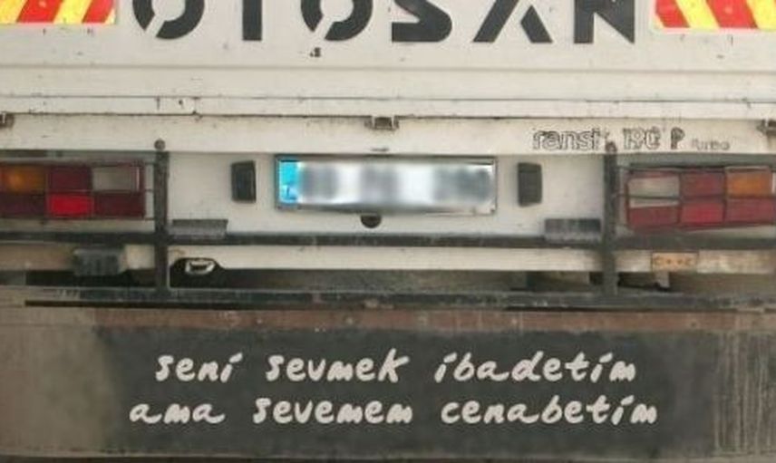 Bakana Bir Daha Baktıran Kamyon Arkası Yazıları