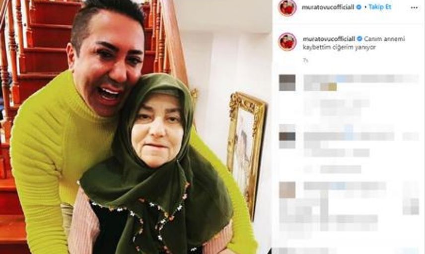 Murat Övüç'ün Annesi Hayatını Kaybetti