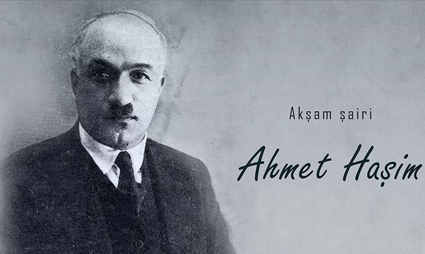 Ahmet Haşim Kimdir?