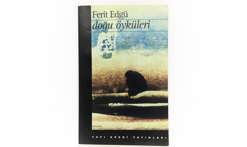 DOĞU ÖYKÜLERİ / FERİT EDGÜ