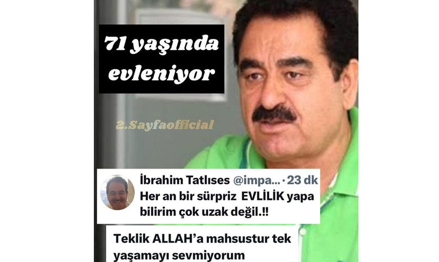 İbrahim Tatlıses’den müjdeli haber: 71 yaşındaki ünlü sanatçı evleneceğini açıkladı