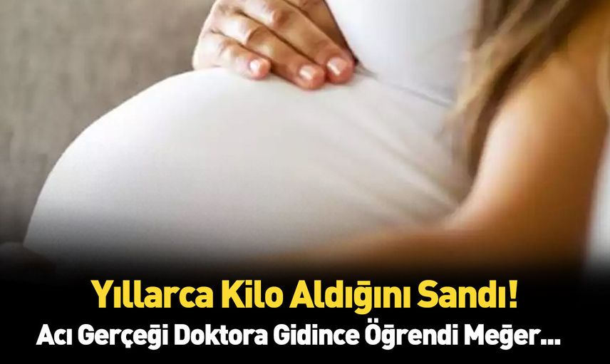 Kilo aldın diye azarlayıp geri gönderdiler! Zavallı kadının karnından çıkan şeyler doktorları bile utandırdı