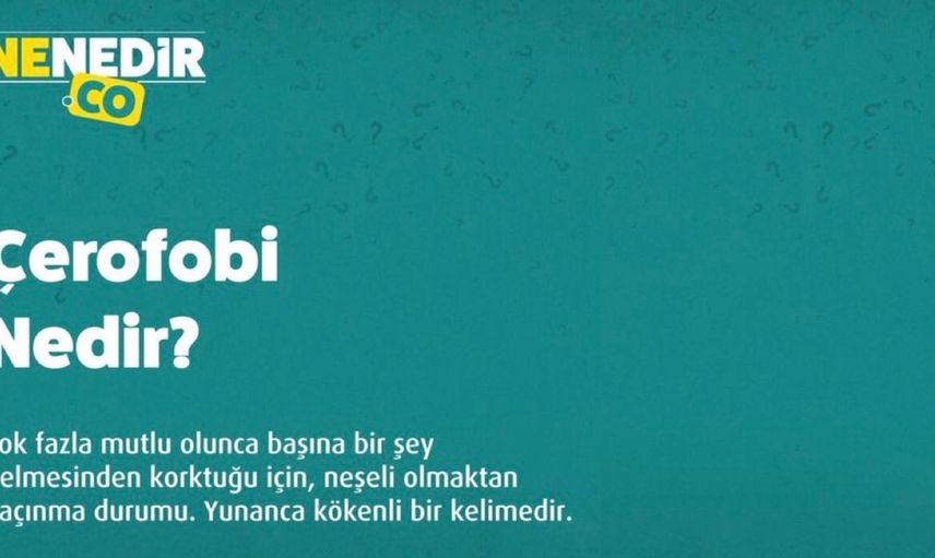 Çerofobi nedir?