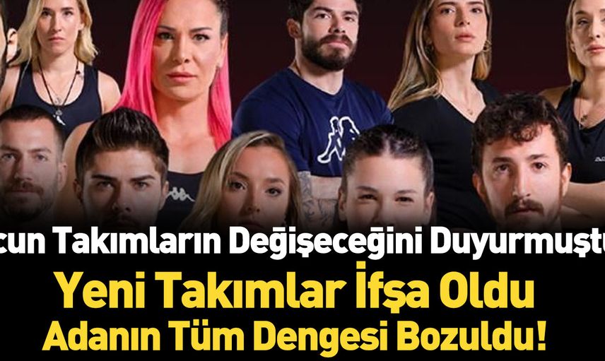 Survivor All Star'ın yeni takımları ifşa oldu