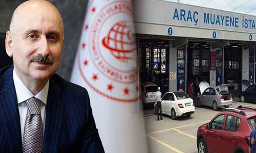 Ulaştırma Bakanı'ndan Araç Muayene Genelgesi