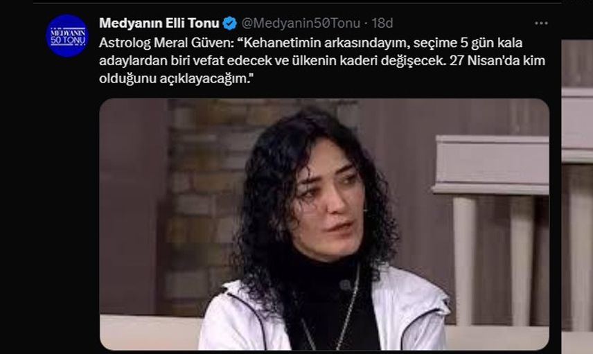 Ünlü astrolog açıkladı: Cumhurbaşkanı adayı seçime 5 gün kala ölecek