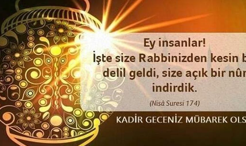 Kadir Gecesi nedir, Kadir Gecesi'nde yapılacak ibadetler nelerdir?