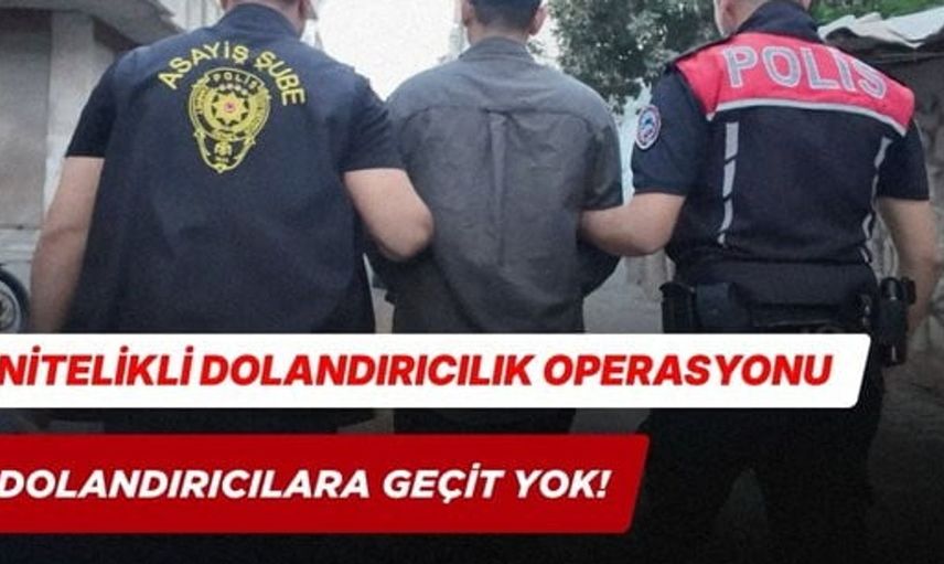 Mersin'deki dolandırıcılık çetesi çökertildi: 13 kişilik operasyon