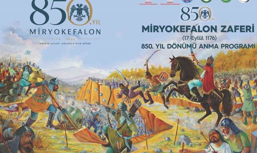 Çivril’de miryokefalon zaferinin 850. yılı etkinlikleriyle kutlanacak