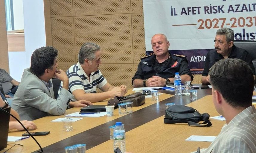 Aydın'da meteorolojik afet riskleri masaya yatırıldı