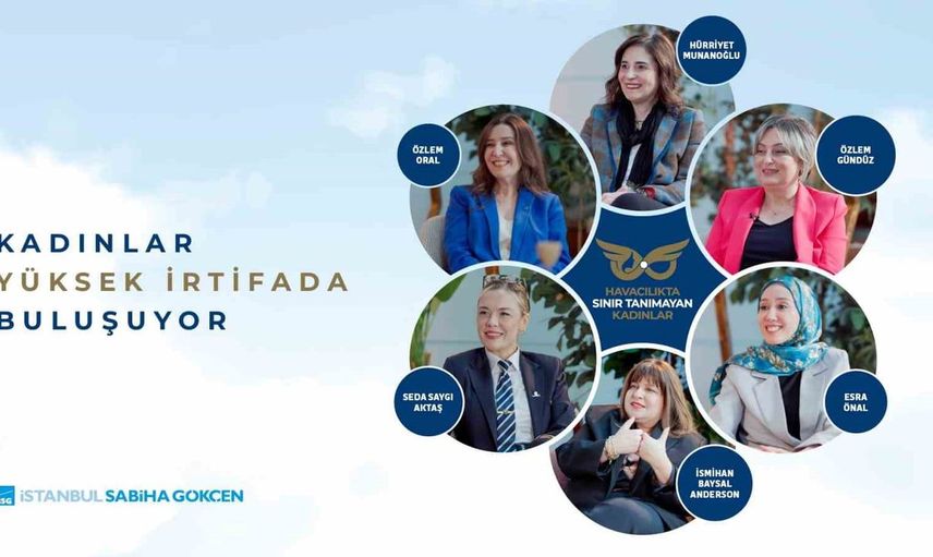 İsmihan Baysal Anderson'dan ilham veren başarı hikayesi: Sabiha Gökçen Havalimanı'nda kadın liderliğinin dijital dönüşümü