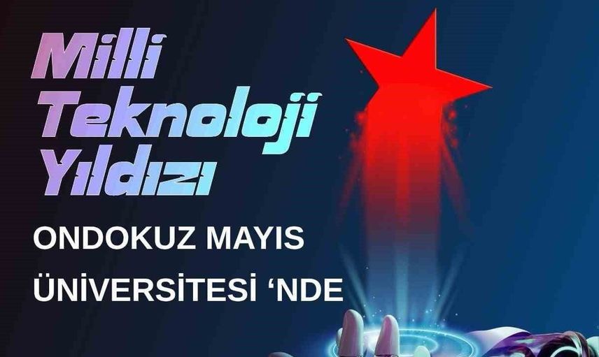 Ondokuz Mayıs Üniversitesi'nde öğrencilerin teknoloji projelerine kapsamlı destek