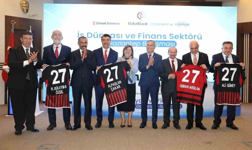 Gaziantep’te iş dünyası ve finans sektörü buluşması yapıldı